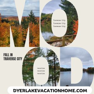 Fall MOOD Traverse City